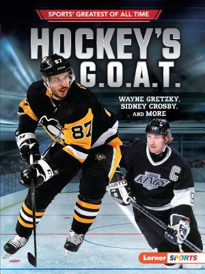 Hockey&apos;s G.O.A.T.: Wayne Gretzky, Sidney Crosby, and More Top Merken Winkel